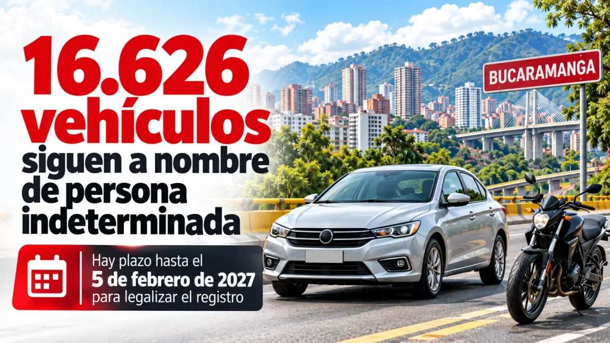 Pieza informativa de la Dirección de Tránsito de Bucaramanga sobre vehículos registrados a nombre de persona indeterminada y el plazo hasta el 5 de febrero de 2027